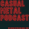 undefined Casual Metal Podcast