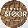 undefined CentreSteer Podcast