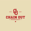 undefined Chain Out Podcast