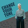undefined CHANGE YOUR TUNE