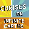 undefined Chrises on Infinite Earths