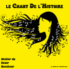 undefined Le chant de l'histoire
