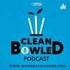 undefined Clean Bowled Podcast