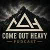 undefined Come Out Heavy Hunting Podcast