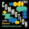 undefined Commotion with Elamin Abdelmahmoud