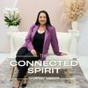 undefined The Connected Spirit Podcast
