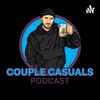 undefined Couple Casuals Podcast