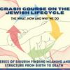 undefined Crash Course of the Jewish Lifecycle
