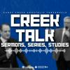 undefined Creek Talk: Pentecostal Sermons & Studies