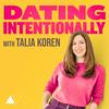 undefined Dating Intentionally