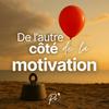 undefined De l'autre côté de la motivation