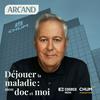 undefined Déjouer la maladie : mon doc et moi