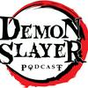 undefined Demon Slayer Podcast