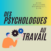 undefined Des psychologues au travail