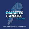 undefined Diabetes Canada Podcast