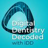 undefined Digital Dentistry Decoded