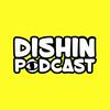 undefined DISHIN® Podcast