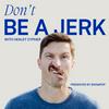 undefined Don't Be a Jerk