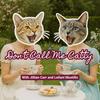 undefined Don't Call Me Catty