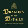 undefined Dragons in the Details: A Crescent City &amp; Maasverse Deep Dive Podcast
