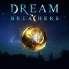 undefined Dream Breachers