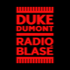 undefined Duke Dumont - Radio Blasé