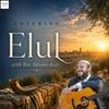 undefined Entering Elul with Rav Shlomo Katz
