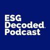 undefined ESG Decoded Podcast