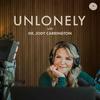 undefined Unlonely with Dr. Jody Carrington