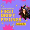 undefined First Draft Feelings: a stand-up workshop show