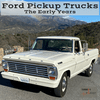 undefined Ford Pickup Trucks The Early Years