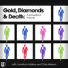 undefined Gold, Diamonds, & Death: A James Bond Podcast