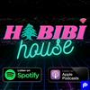 undefined Habibi House Podcast
