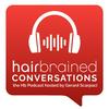 undefined Hairbrained Conversations