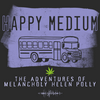 undefined Happy Medium: the Adventures of Melancholy Helen Polly