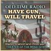 undefined Have Gun Will Travel - Old Time Radio