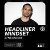 undefined Headliner Mindset