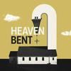 undefined Heaven Bent