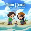 undefined Hello Hyrule: A Legend of Zelda Travelogue