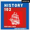 undefined History 102 with WhatifAltHist's Rudyard Lynch and Austin Padgett