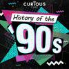 undefined History of the 90s