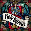 undefined Holy Smoke