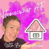 undefined Homeowner AF: The Canadian First Time Homebuyer Podcast