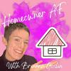 undefined Homeowner AF: The Canadian First Time Homebuyer Podcast