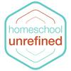 undefined Homeschool Unrefined
