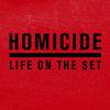 undefined Homicide: Life On The Set