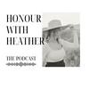 undefined Honour with Heather