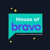 undefined House of Bravo