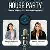 undefined House Party: Design, Real Estate & Shenanigans
