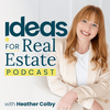 undefined Ideas for Real Estate Podcast